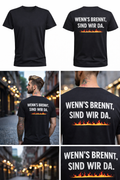 Feuerwehr Statement T‑Shirt – „Wenn’s brennt, sind wir da“